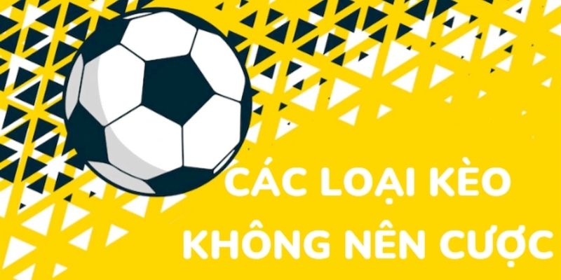 cac loai keo khong nen cuoc 67acc350eced7